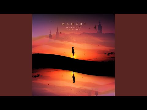 Mahari (feat. DEP) (MD DJ Remix)