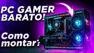 Como Montar um PC Gamer Econômico com Peças Usadas | Guia Completo 2025