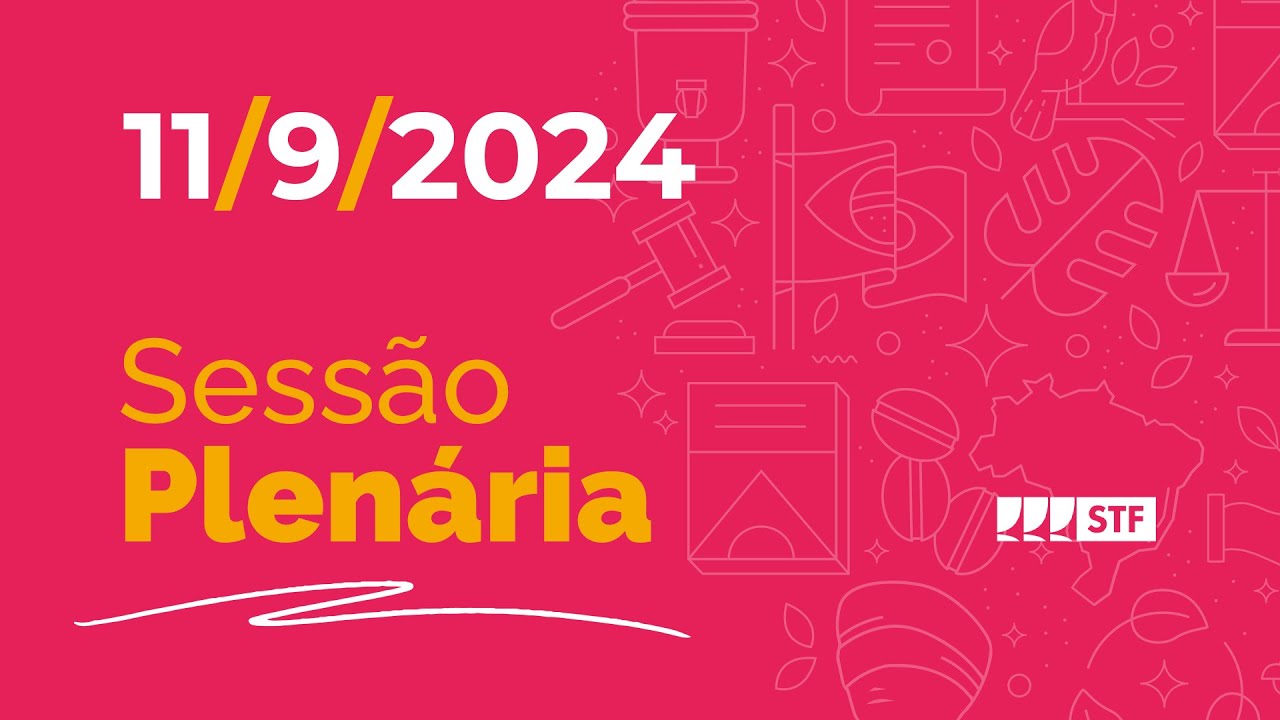 Sessão Plenária - Prisão imediata de pessoas condenadas após decisão de júri popular - 11/9/24