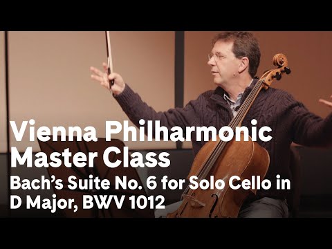 Vienna Philharmonic Cello Master Class with Tamás Varga: Bach’s Suite No 6 for Solo Cello in D Major