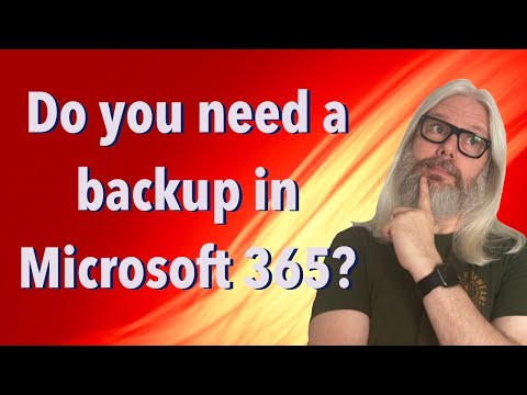 Do you need a backup for Microsoft 365?