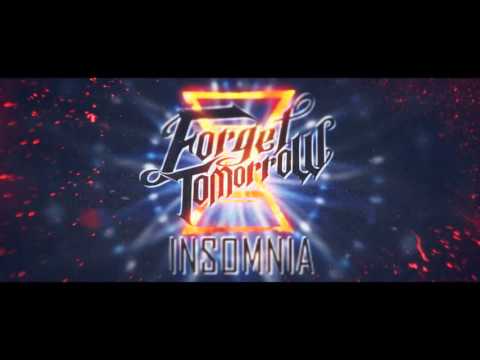 Forget Tomorrow - 