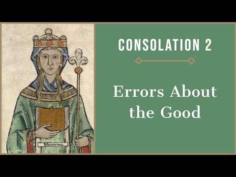 False Ideas of the Good | Consolation of Philosophy Book 3 Summary