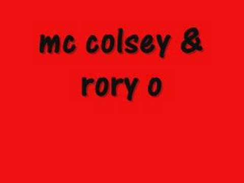 RORY O MC & COLSEY