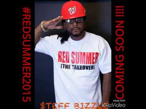 STEFF BIZZLE PRESENTS RED SUMMER -HOLD UP(WEST UP)