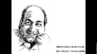 Shaam e Baharaan Subh e Chaman MOHAMMAD RAFI