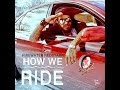 FIREWATER REDSTARR - HOW WE RIDE FIREWATER REDSTARR - HOW WE RIDE