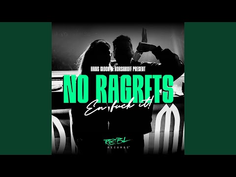 No Ragrets