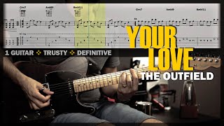 Your Love | Guitar Cover Tab | Guitar Solo Lesson | Backing Track with Vocals 🎸 THE OUTFIELD