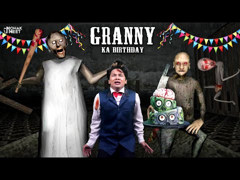 GRANNY KA BIRTHDAY SHORT FILM : ग्रैनी जन्मदिन | HORROR GRANNY : CHAPTER 2 - SLENDRINA || MOHAK MEET