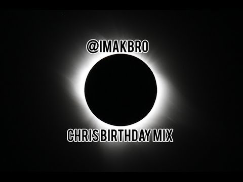 @IMAKBRO - #CreezFilms Birthday Mix