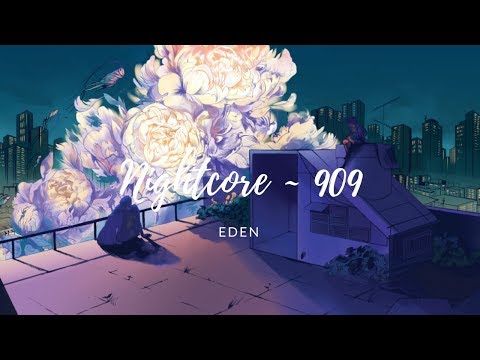 Nightcore ~ 909