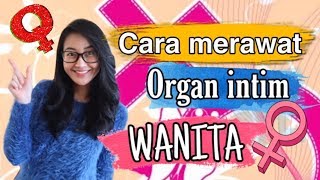 Download lagu CARA MERAWAT ORGAN INTIM WANITA | Clarin Hayes mp3
