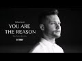 Calum Scott - You Are The Reason (DJ Tronky Bachata Remix)