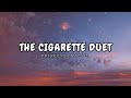Princess Chelsea The Cigarette Duet Lyrics It S Just A Cigarette