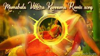 #Tamil Remix Item Kuthu Song #  Mambala Vikkira Ka