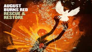 August Burns Red - Treatment