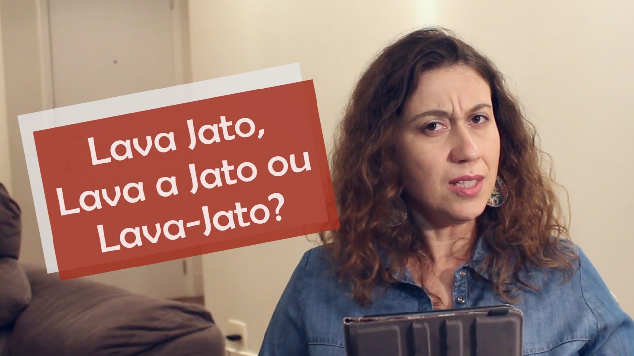Lava Jato, Lava a Jato ou Lava-Jato