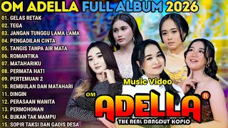 Download lagu GELAS RETAK - TEGA - ( SEMAKIN MENYALA ) TASYA ROSMALA - OM ADELLA FULL ALBUM TERBARU 2026 mp3 Download lagu GELAS RETAK - TEGA - ( SEMAKIN MENYALA ) TASYA ROSMALA - OM ADELLA FULL ALBUM TERBARU 2026 mp3