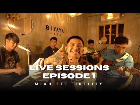 LIVE SESSIONS EPISODE 1 | MIAH and Fidelity