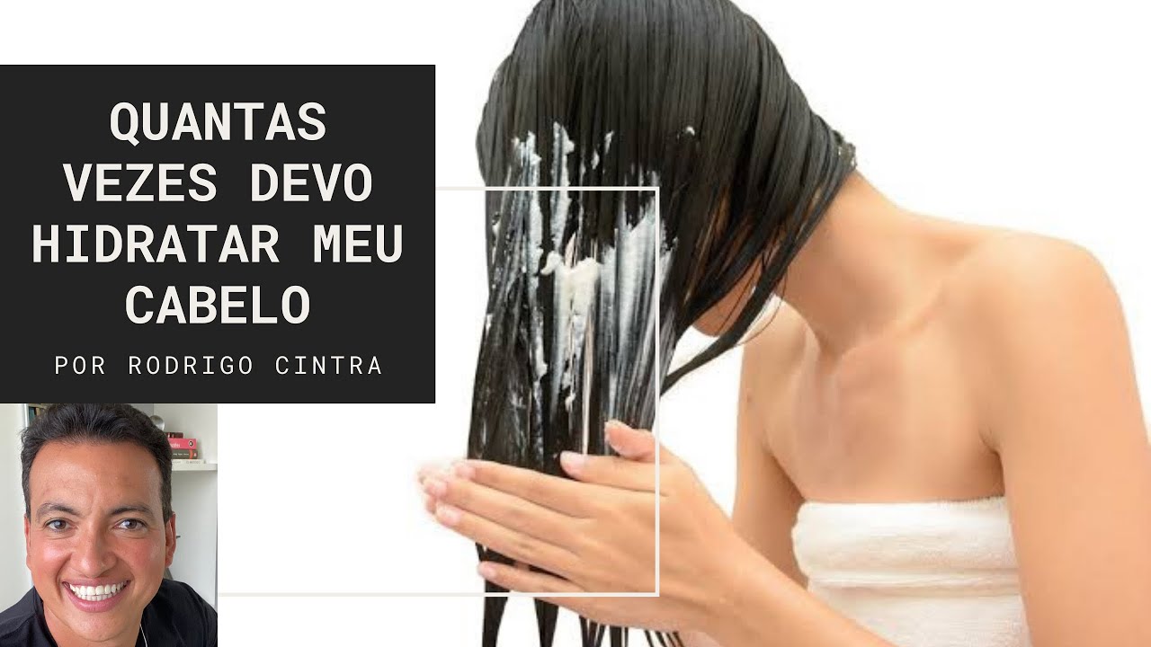 QUANTAS VEZES POR SEMANA PRECISO HIDRATAR MEU CABELO???