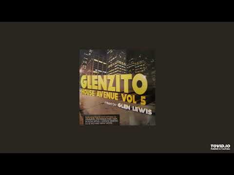 Glenzito House Avenue, Vol. 5 (mixed by Glen Lewis)