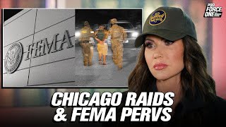 Kristi Noem on Chicago Raids & FEMA Pervs