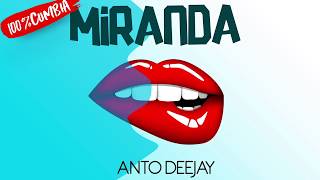 Miranda (Noceto) by Anto Deejay
