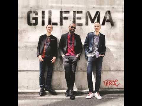 Gilfema - Three (Full Album)