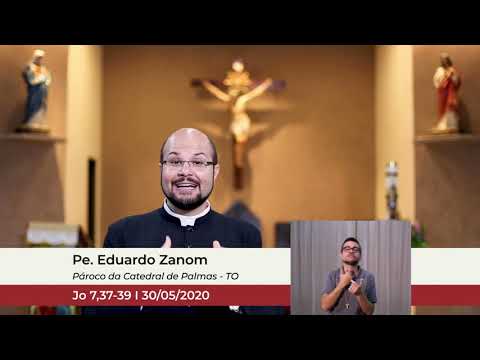 Evangelho do Dia 30/05/2020