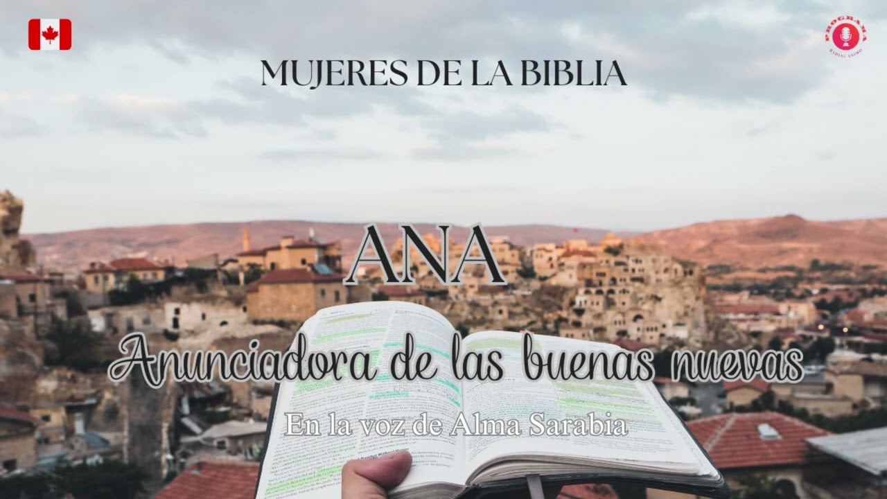 ✴️ “Ana Anunciadora de las buenas nuevas”