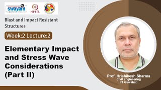 Lec 7: Elementary impact and stress wave considerations (Part II)