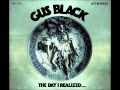 Gus Black - The World Is On Fire (The Day I Realized..)