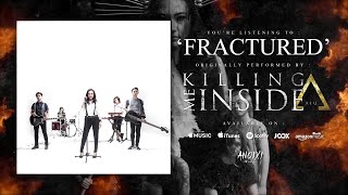 KILMS Ft. AIU - Fractured (Official Lyrics Video)
