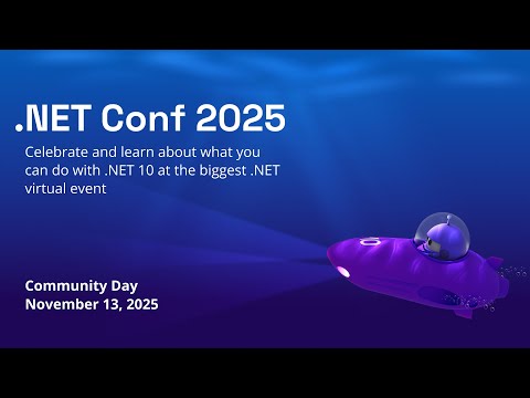.NET Conf 2025 - Community Day