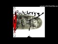 Buckcherry - Crazy Bitch ([E] Uncensored Album Version - "15" (2006))