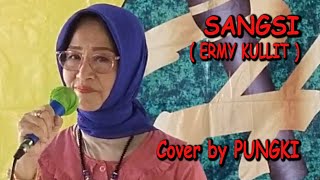 Download lagu SANGSI ( Ermy Kullit ) cover by Pungki mp3