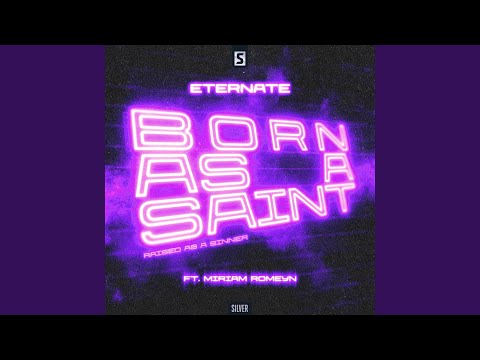 Born As A Saint