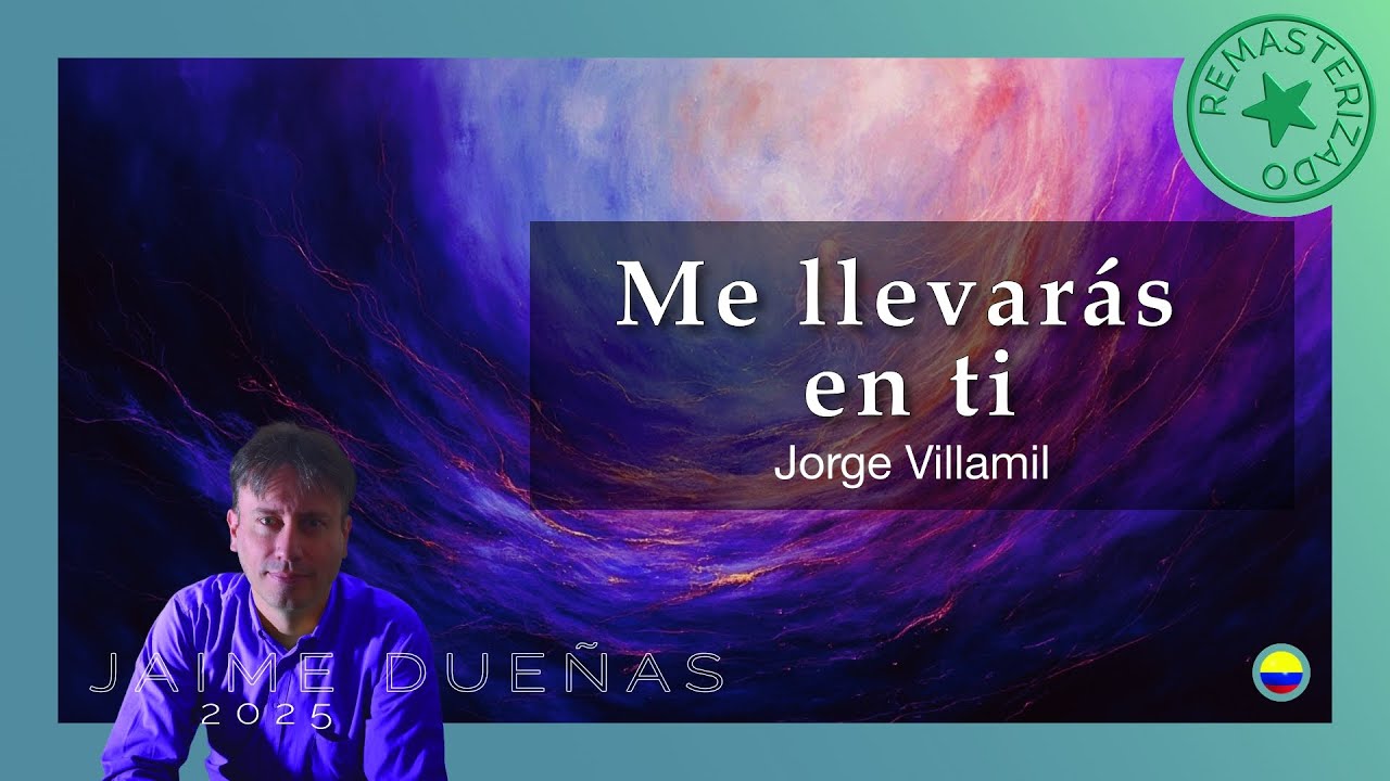 Me llevarás en ti