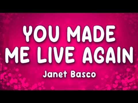 You Made Me Live Again - Janet Basco