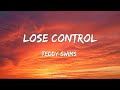 Teddy Swims - Lose Control (Lyrics)