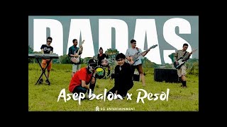 Download lagu ASEP BALON - RESOL - DADAS ( Video COVER) mp3