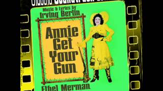 Doin' What Comes Naturally - Annie Get Your Gun (Original Broadway Cast 1946)