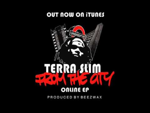 Terra Slim & Beezwax - From The City