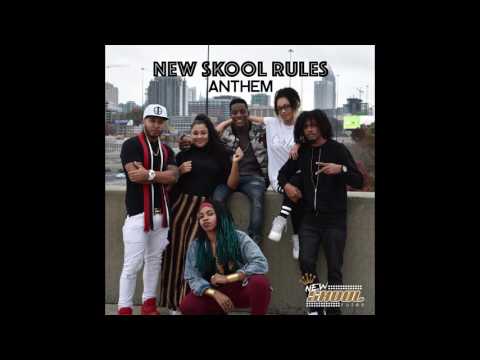 New Skool Rules Anthem 2017