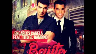 Jencarlos Canela Ft. Tito El Bambino - Bajito (Official Remix)