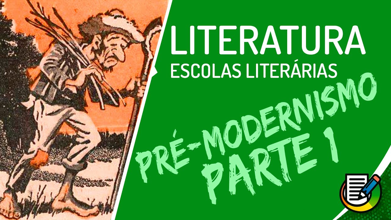 Literatura - Pré-Modernismo - Características Gerais - Lima Barreto e Monteiro Lobato | ENEM
