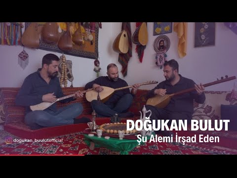 Doğukan BULUT / Şu Âlemi irşad eden #deyişler 