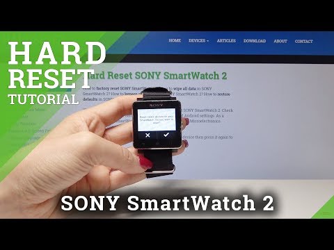 How to Restore Sony SmartWatch 2 Defaults - Reset / Erase Data