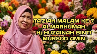 Download lagu TA ZIAH MALAM KE 7 ALMARHUMAH Hj HUZAENAH BINTI MURSOD AMIN mp3 Download lagu TA ZIAH MALAM KE 7 ALMARHUMAH Hj HUZAENAH BINTI MURSOD AMIN mp3